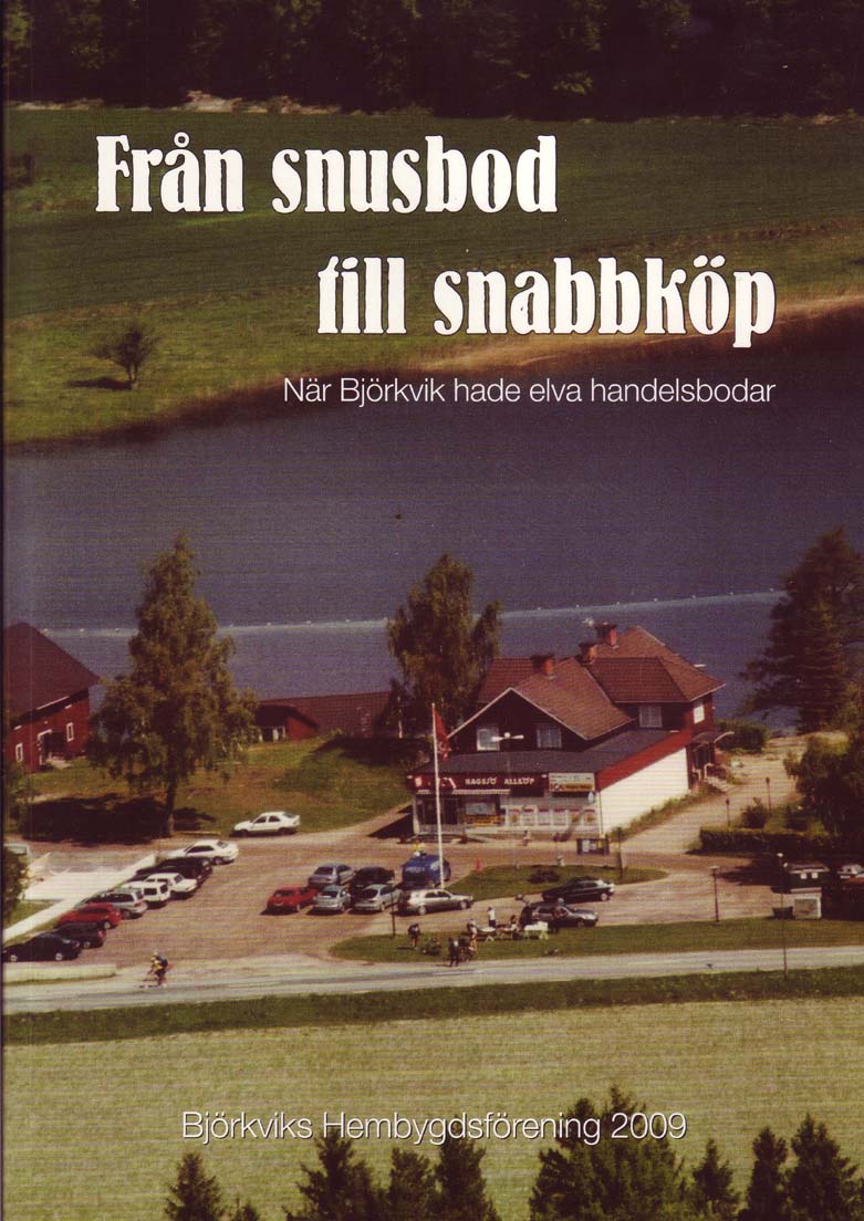 Från snusbod till snabbköp